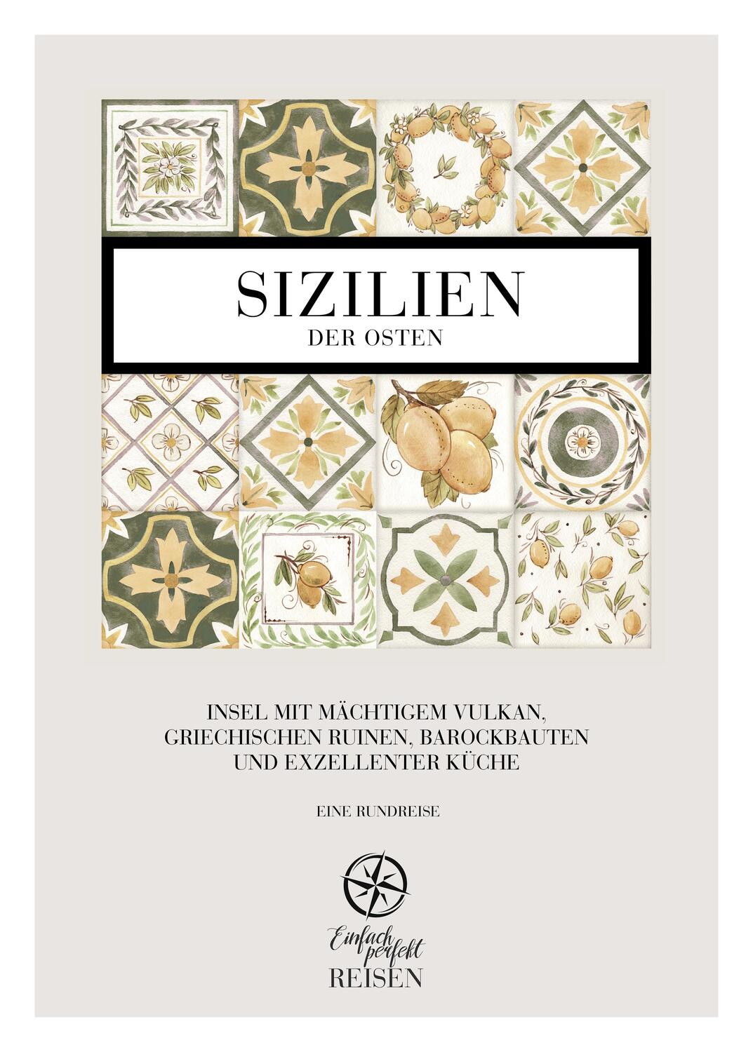 Cover: 9783950528275 | Sizilien - der Osten | Martin Büchele (u. a.) | Buch | Deutsch | 2023