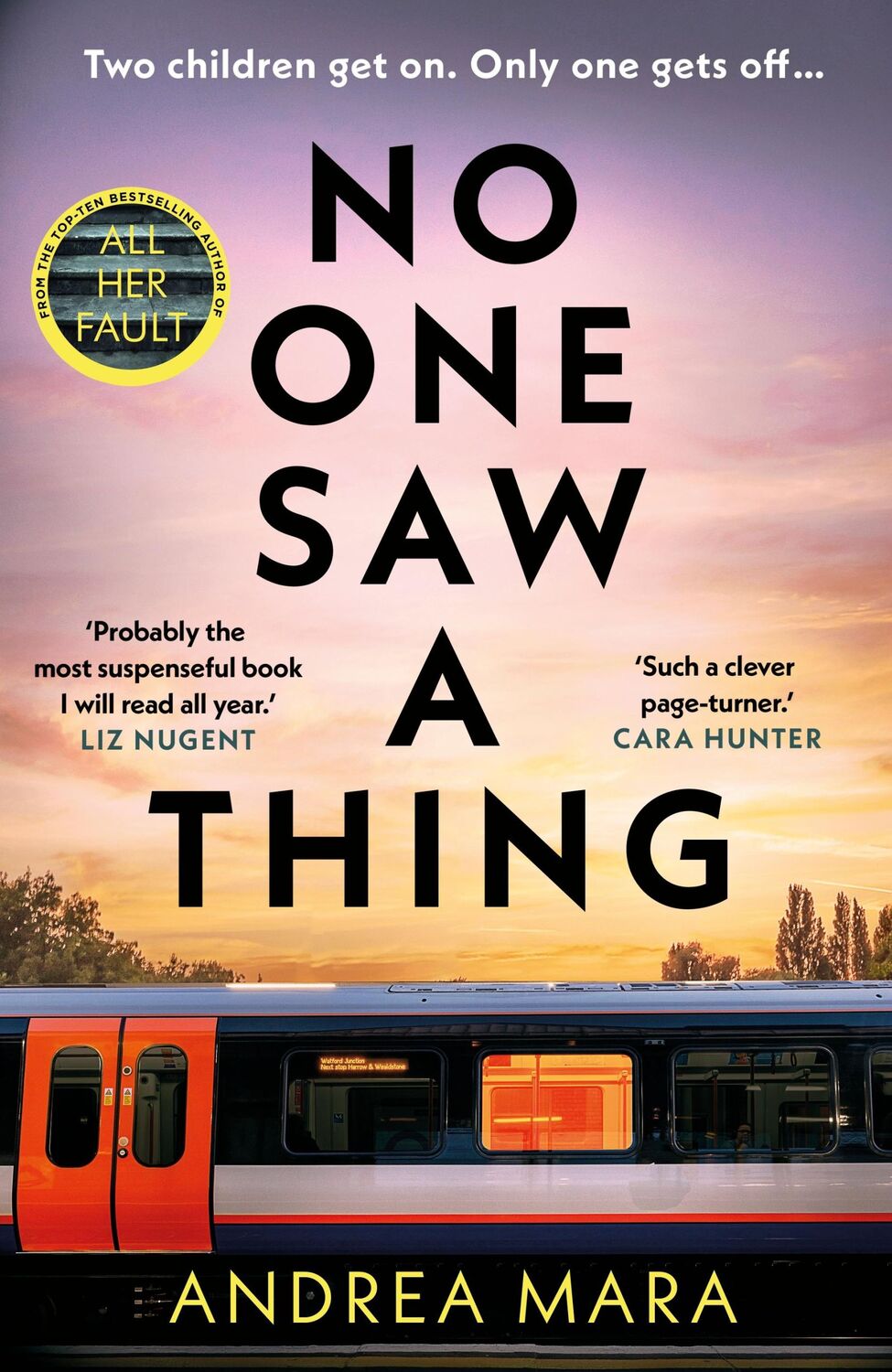 Cover: 9781787636507 | No One Saw a Thing | Andrea Mara | Buch | Englisch | 2023