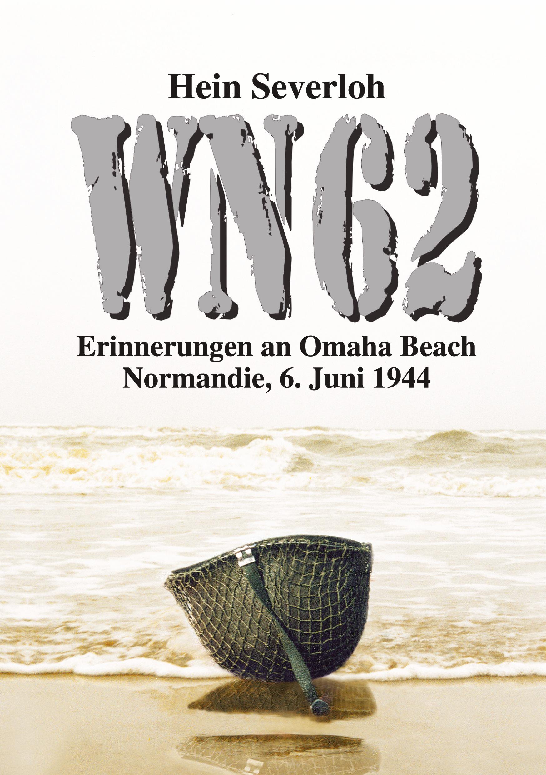 Cover: 9783347993143 | WN 62 NEUAUFLAGE | Hein Severloh (u. a.) | Buch | 164 S. | Deutsch