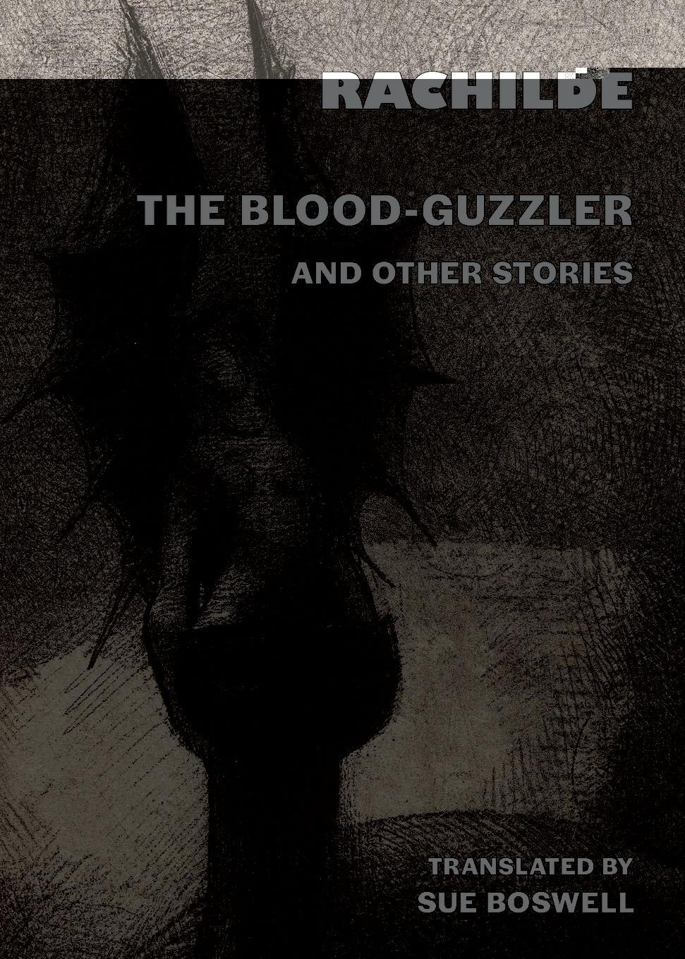 Cover: 9781645251439 | The Blood-Guzzler and Other Stories | Rachilde | Taschenbuch | 2024
