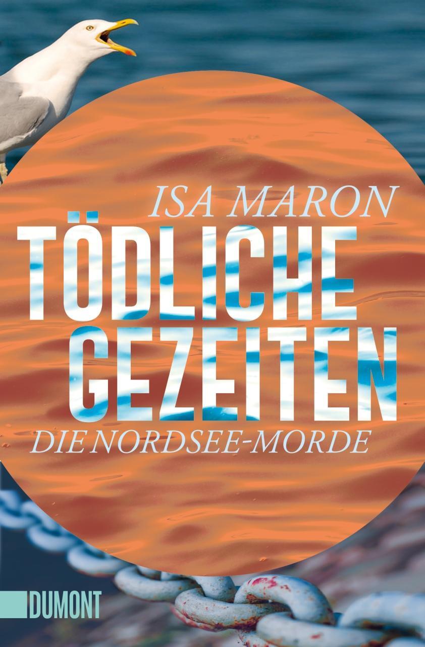 Cover: 9783832163419 | Tödliche Gezeiten | Die Nordsee-Morde (4) | Isa Maron | Taschenbuch