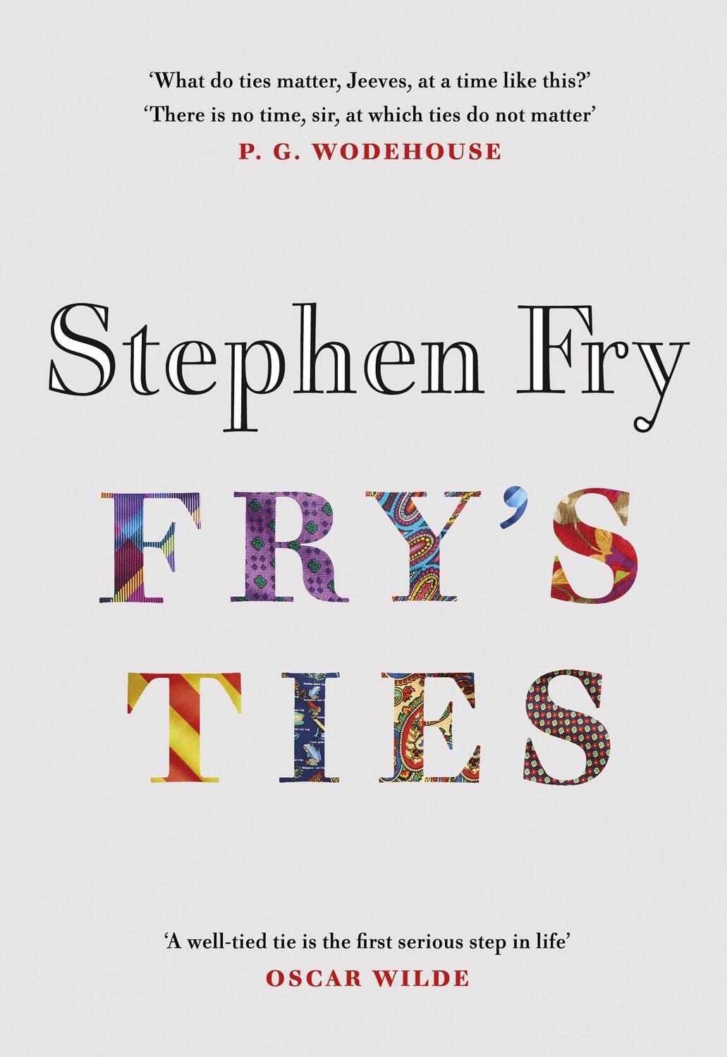 Cover: 9780241493045 | Fry's Ties | Stephen Fry | Buch | Englisch | 2021 | EAN 9780241493045