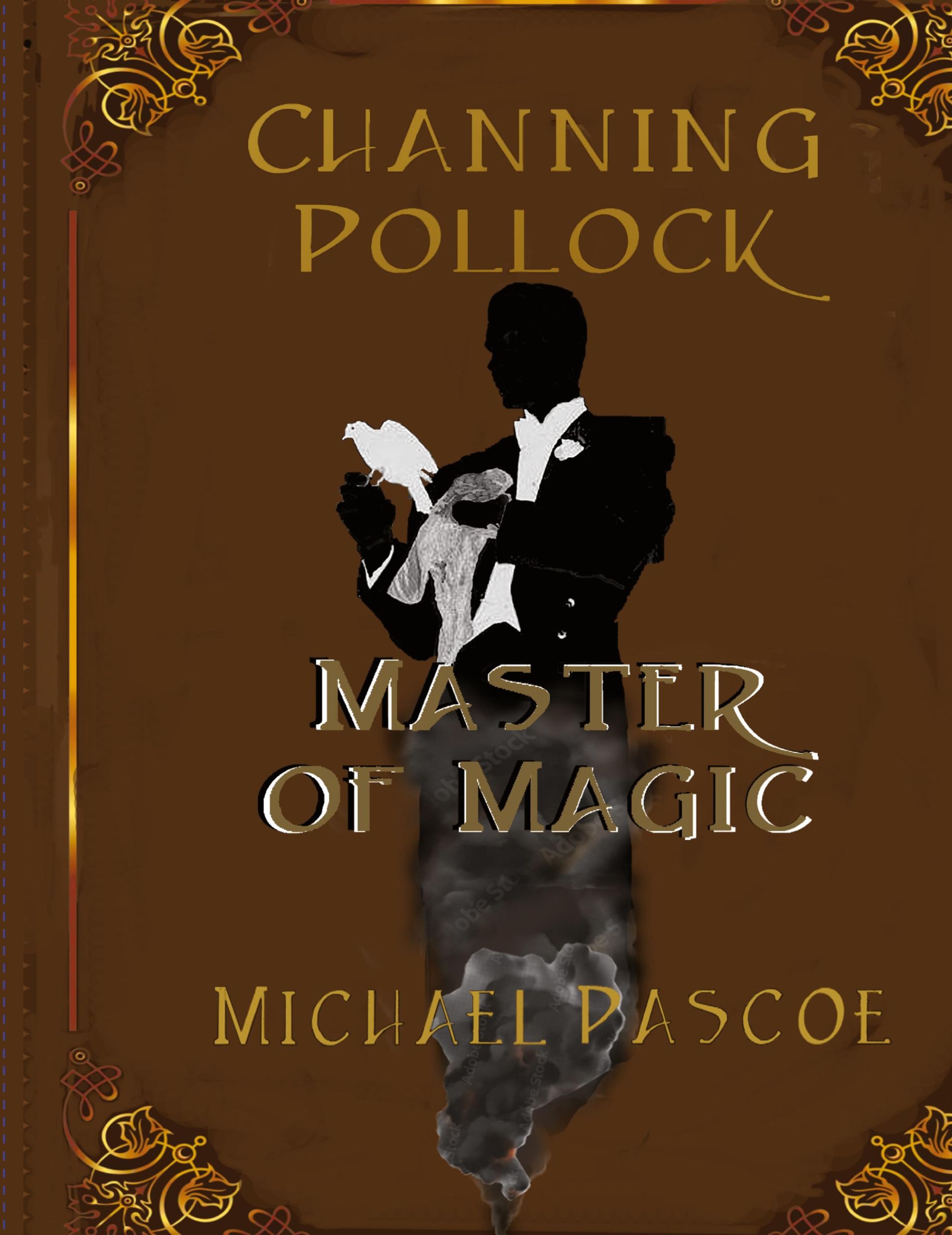 Cover: 9781088091661 | Channing Pollock | Master of Magic | Michael Pascoe | Buch | Englisch