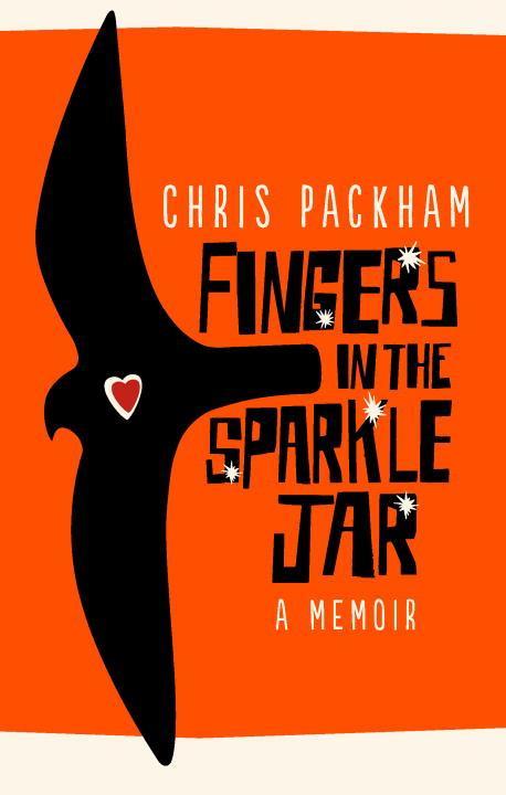 Cover: 9781785033506 | Fingers in the Sparkle Jar | A Memoir | Chris Packham | Taschenbuch