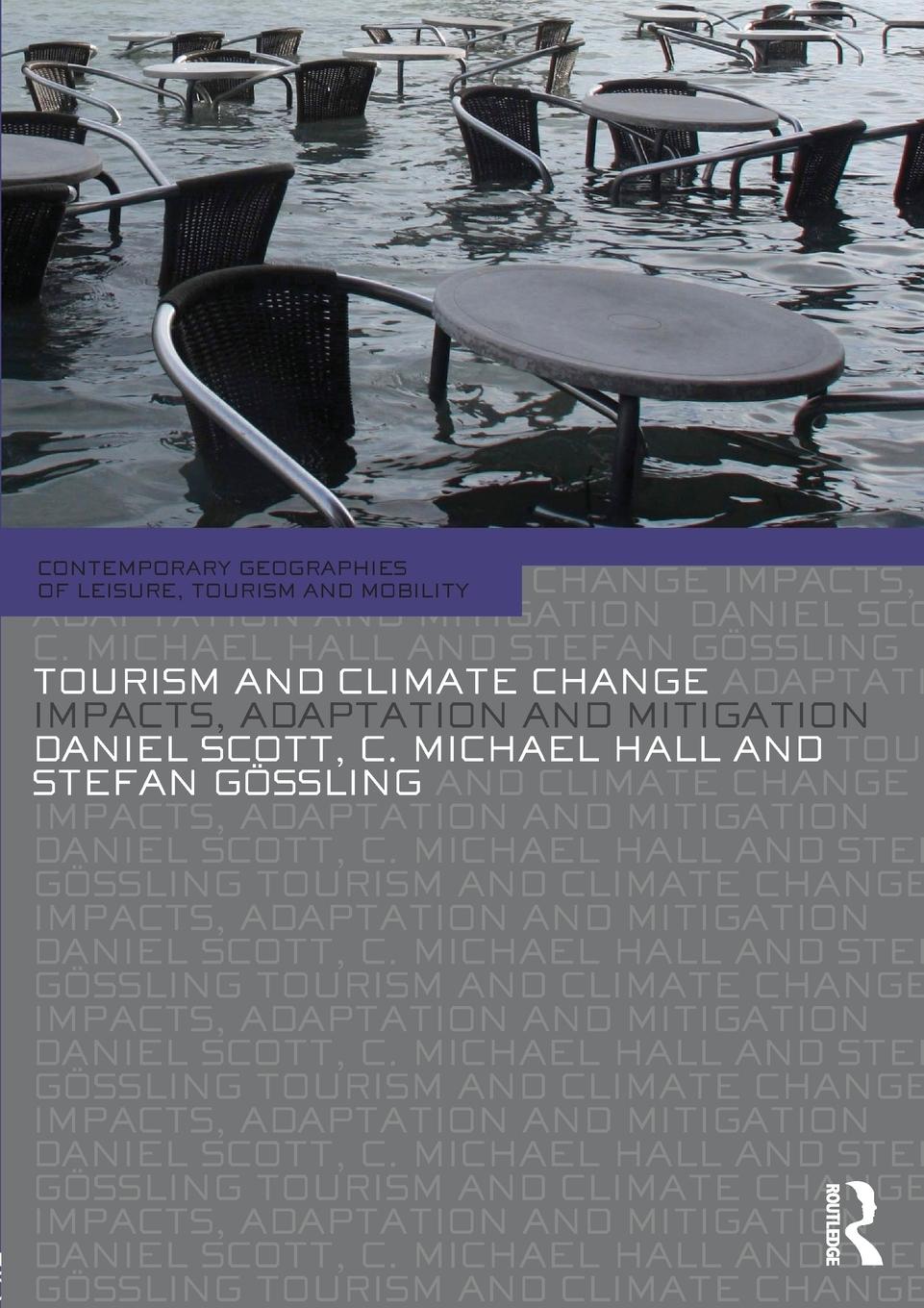 Cover: 9780415668866 | Tourism and Climate Change | Impacts, Adaptation and Mitigation | Buch