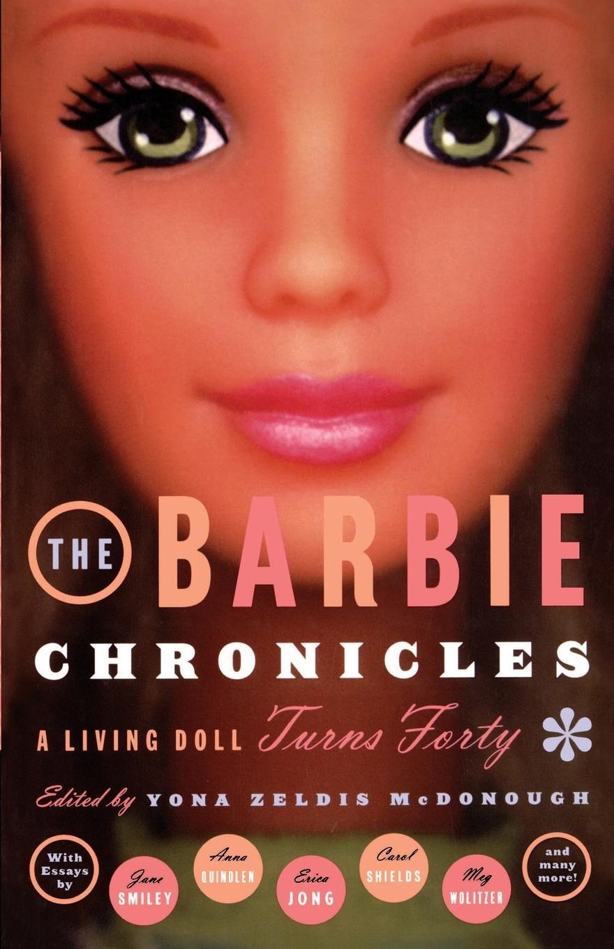 Cover: 9780684862750 | The Barbie Chronicles | A Living Doll Turns Forty | Mcdonough | Buch
