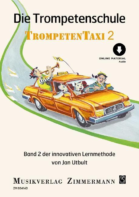Cover: 9790010960135 | Die Trompetenschule | Trompetentaxi. Band 2. Trompete. | Jan Utbult