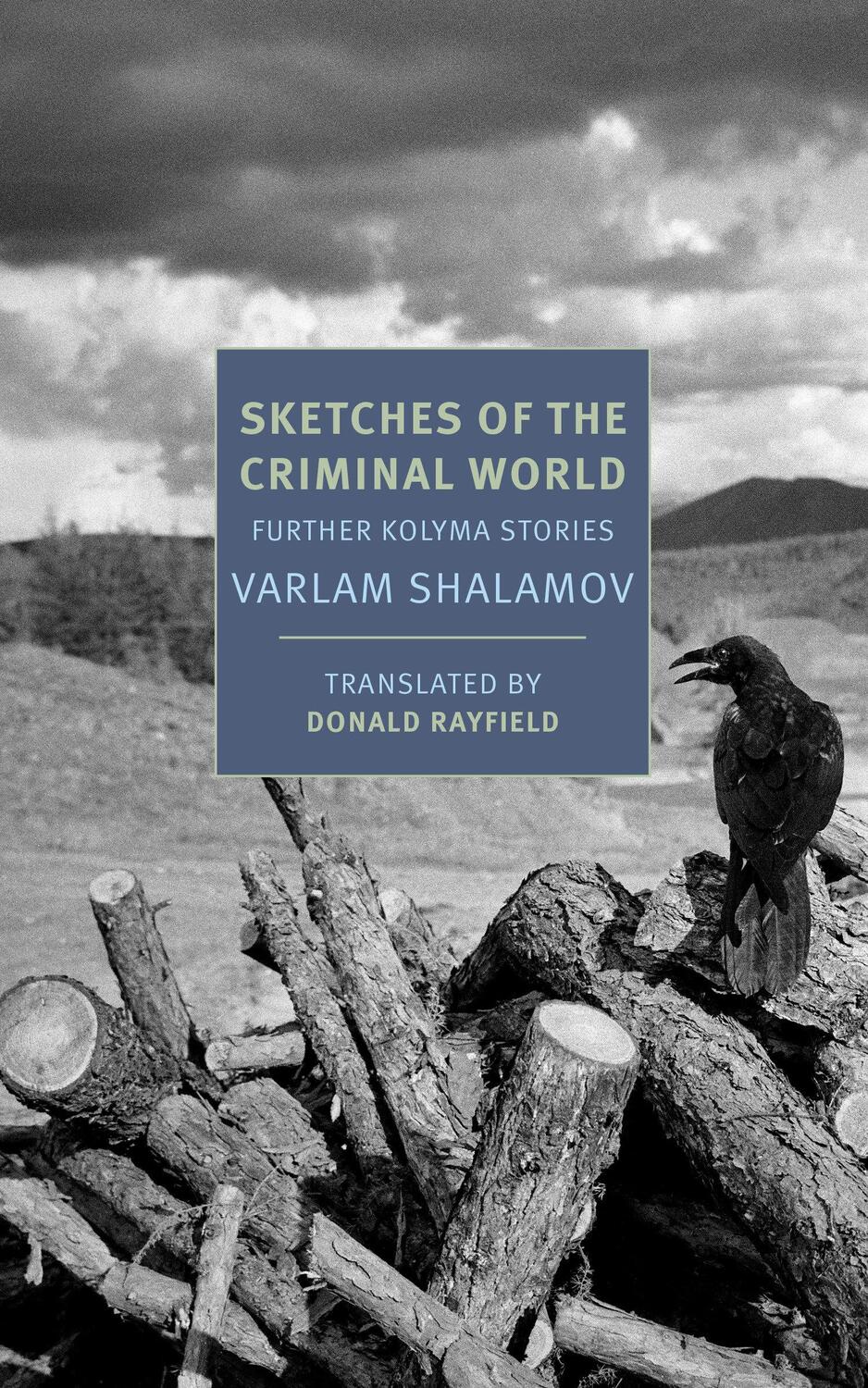 Cover: 9781681373676 | Sketches of the Criminal World | Further Kolyma Stories | Taschenbuch