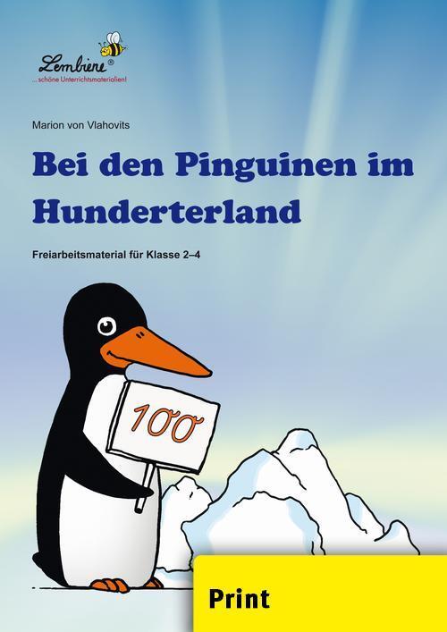 Cover: 9783869986074 | Bei den Pinguinen im Hunderterland | Marion von Vlahovits | Broschüre