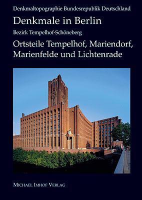 Cover: 9783865681898 | Denkmale in Berlin | Bezirk Tempelhof  Schöneberg | Buch | Deutsch
