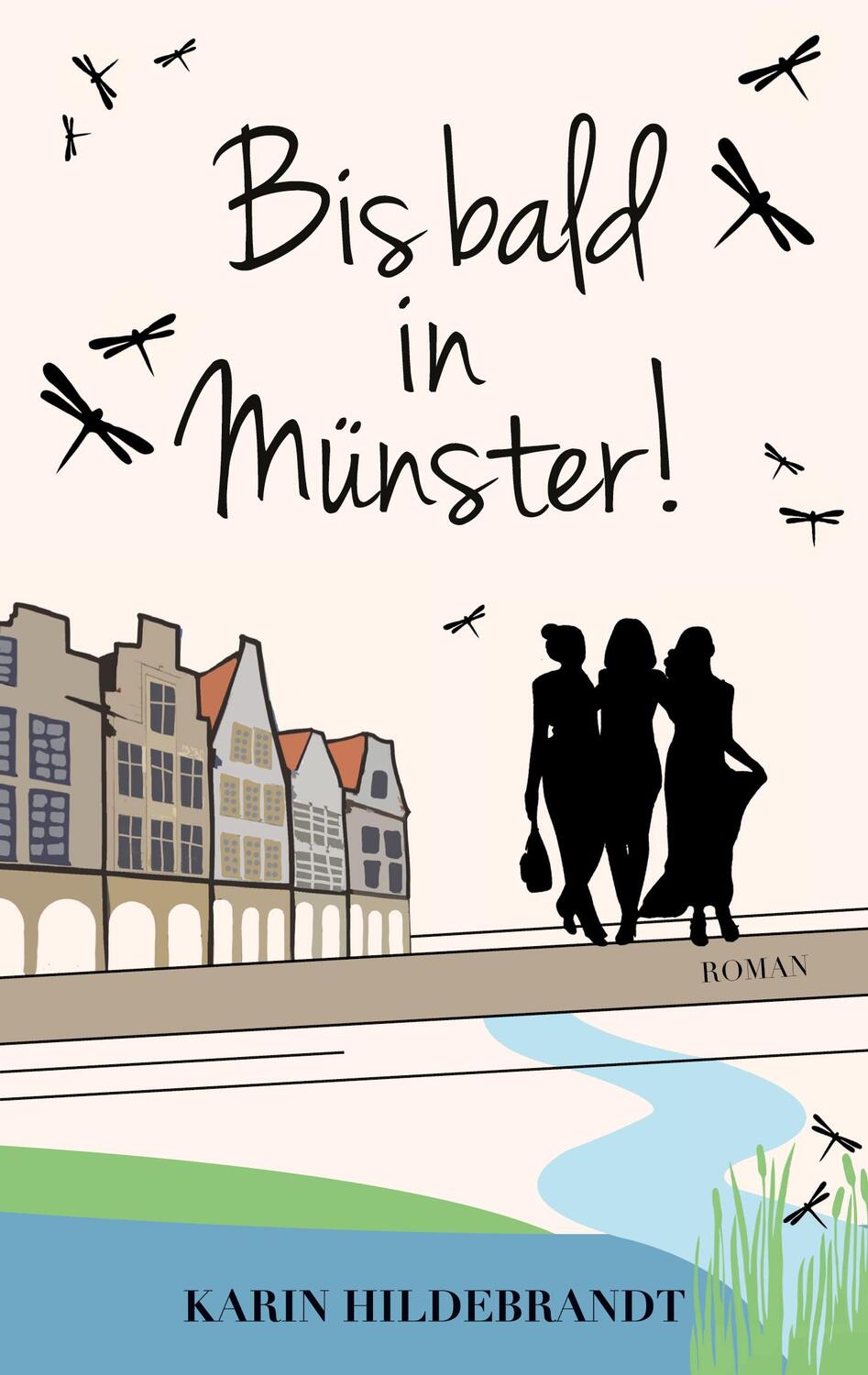 Cover: 9783347638921 | Bis bald in Münster! | DE | Karin Hildebrandt | Taschenbuch
