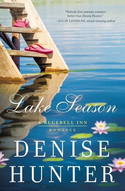 Cover: 9780785222729 | Lake Season | Denise Hunter | Taschenbuch | A Bluebell Inn Romance