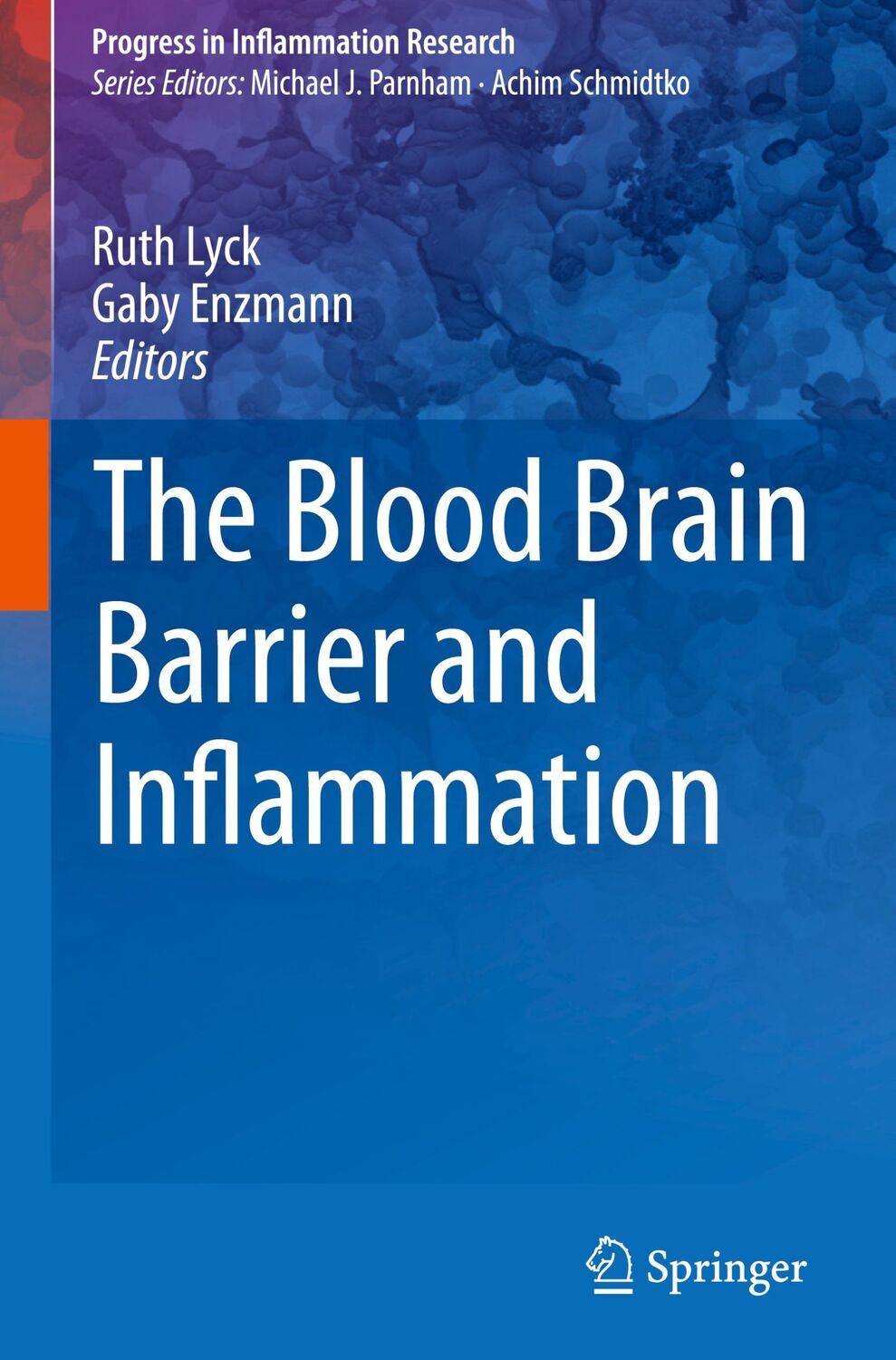 Cover: 9783319455129 | The Blood Brain Barrier and Inflammation | Gaby Enzmann (u. a.) | Buch