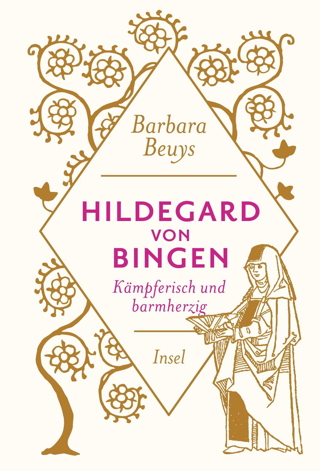 Cover: 9783458363125 | Hildegard von Bingen | Kämpferisch und barmherzig | Barbara Beuys