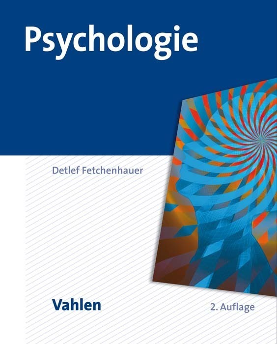 Cover: 9783800654543 | Psychologie | Detlef Fetchenhauer | Taschenbuch | Klappenbroschur