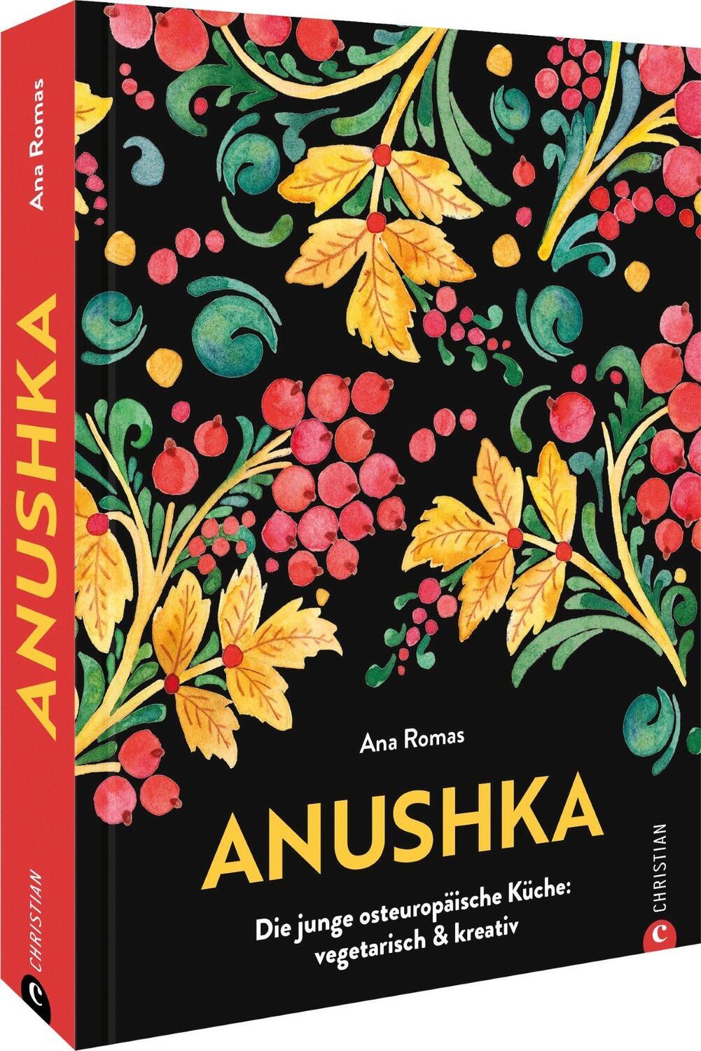 Cover: 9783959617215 | Anushka | Die junge osteuropäische Küche: vegetarisch & kreativ | Buch