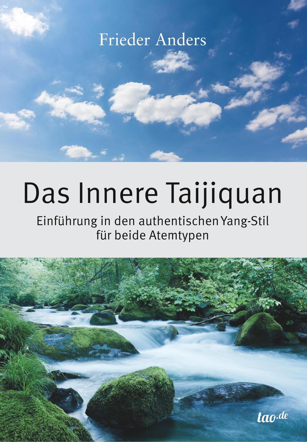 Cover: 9783962404956 | Das Innere Taijiquan | Frieder Anders | Taschenbuch