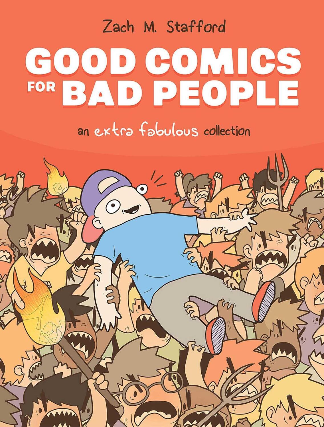 Cover: 9781534399181 | Good Comics for Bad People: An Extra Fabulous Collection | Stafford