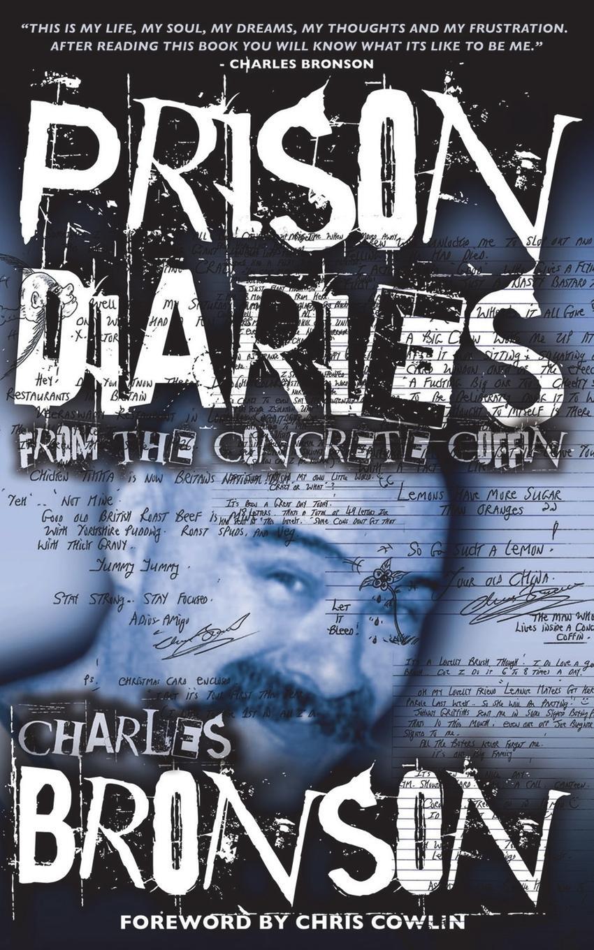 Cover: 9781910295083 | Prison Diaries | Charles Bronson | Taschenbuch | Paperback | Englisch