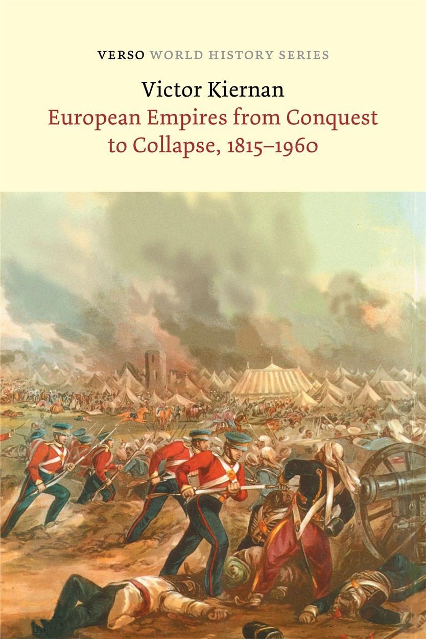 Cover: 9781804291078 | European Empires from Conquest to Collapse, 1815-1960 | Kiernan | Buch