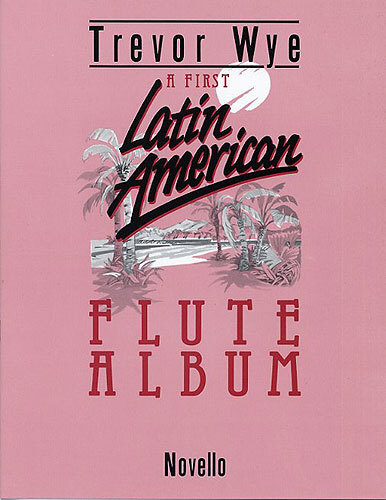 Cover: 9780853605386 | A First Latin-American Flute Album | Taschenbuch | Buch | Englisch