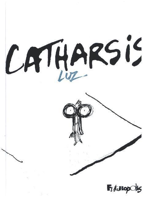 Cover: 9782754812757 | Catharsis | Luz | Taschenbuch | Französisch | 2015 | Futuropolis