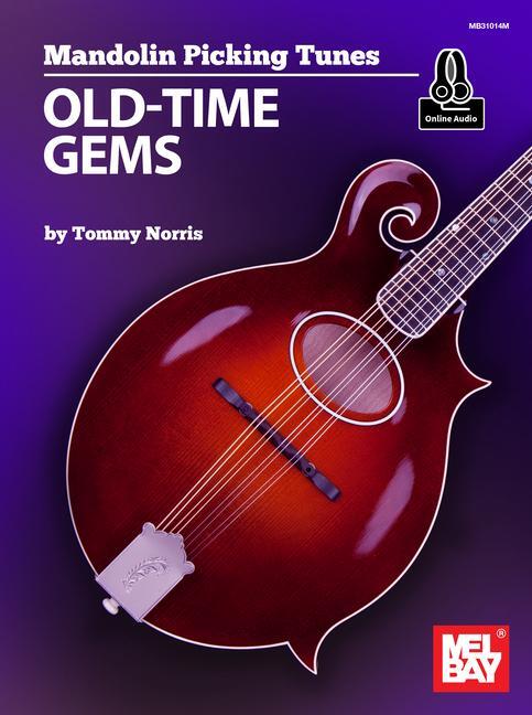 Cover: 9781513471129 | Mandolin Picking Tunes - Old-Time Gems | Tommy Norris | Taschenbuch