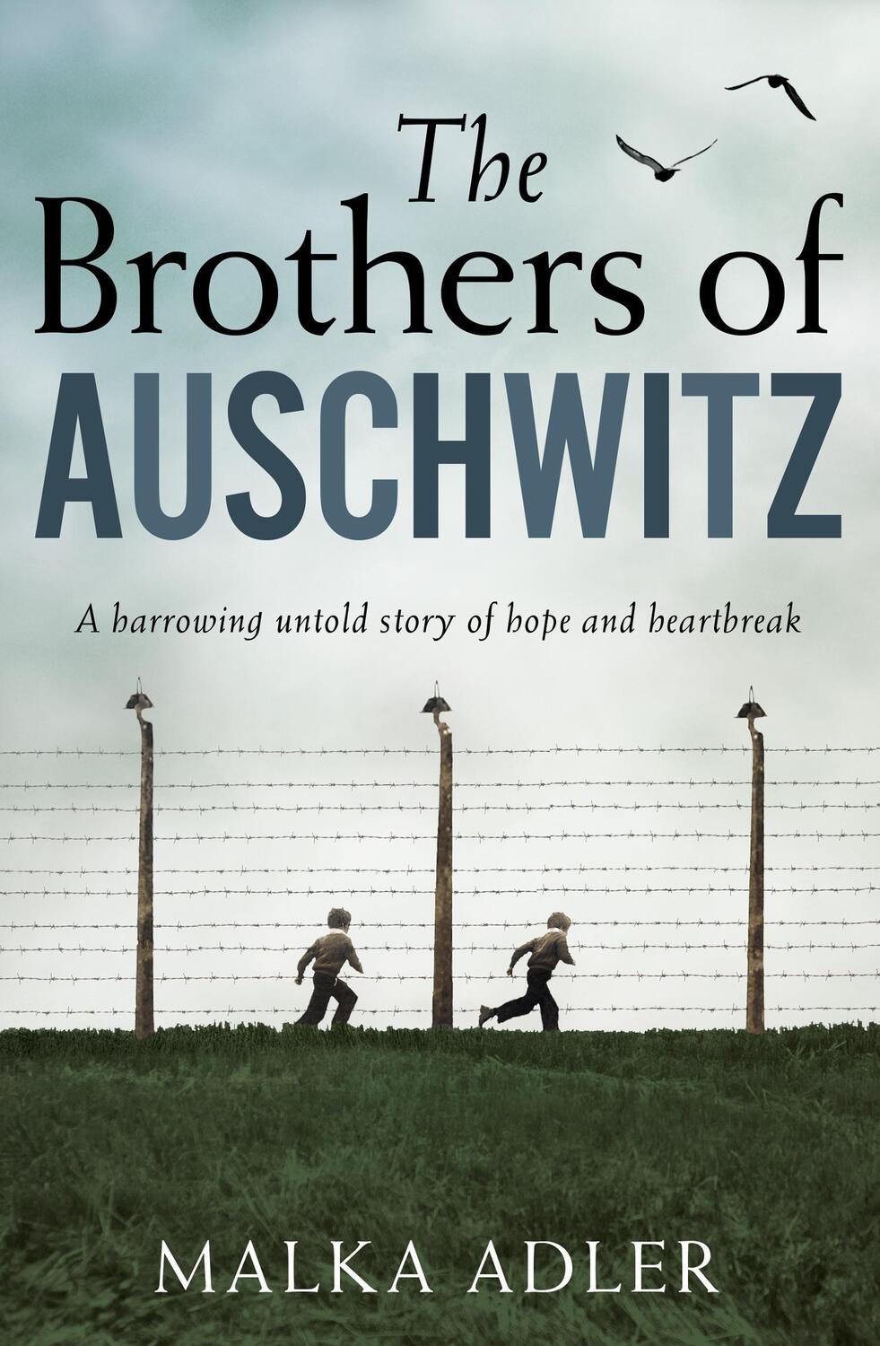 Cover: 9780008386122 | The Brothers of Auschwitz | Malka Adler | Taschenbuch | Englisch