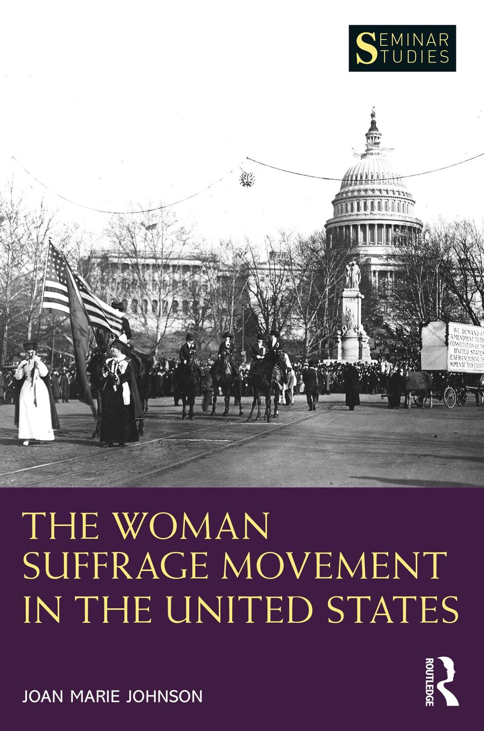 Cover: 9780367487621 | The Woman Suffrage Movement in the United States | Joan Marie Johnson