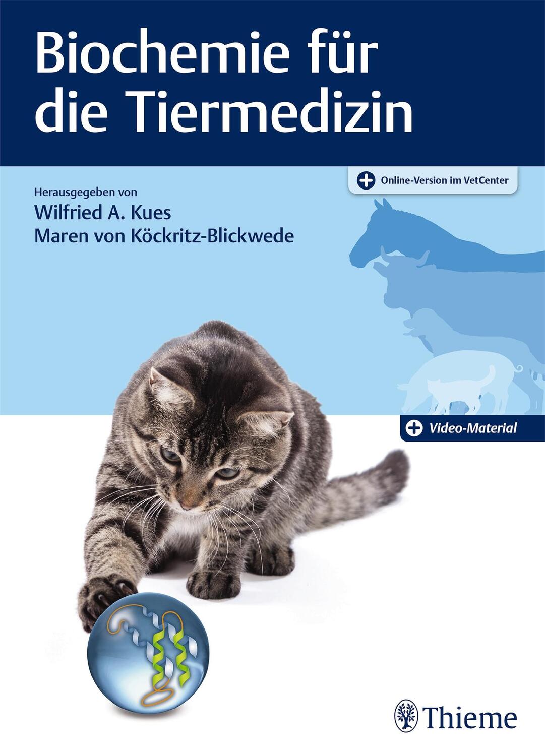 Cover: 9783132401655 | Biochemie für die Tiermedizin | Wilfried Kues (u. a.) | Bundle | 2020