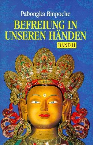 Cover: 9783980757218 | Befreiung in unseren Händen 2 | Pabongka Rinpoche | Buch | Deutsch