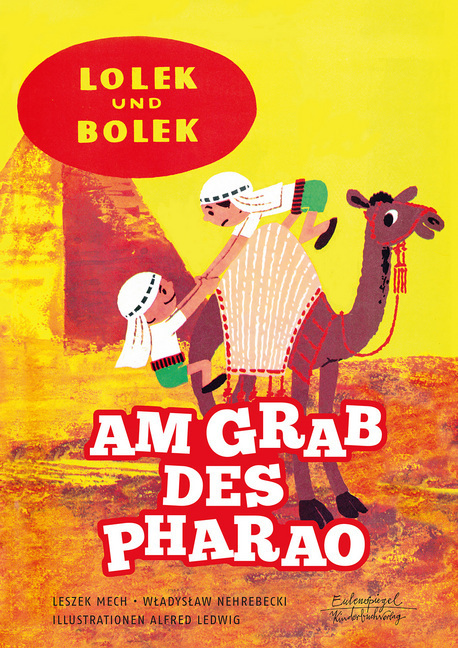 Cover: 9783359013365 | Lolek und Bolek - Am Grab des Pharao | Leszek Mech (u. a.) | Buch