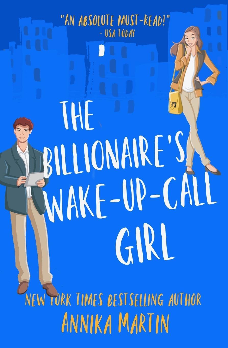 Cover: 9781944736071 | The Billionaire's Wake-Up-Call Girl | Annika Martin | Taschenbuch