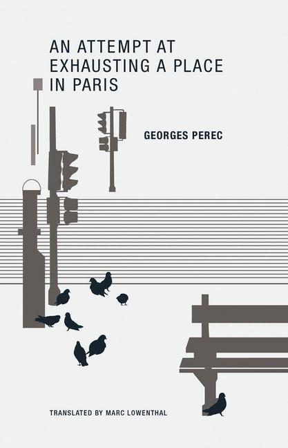 Cover: 9780984115525 | Georges Perec | An Attempt at Exhausting a Place in Paris | Perec