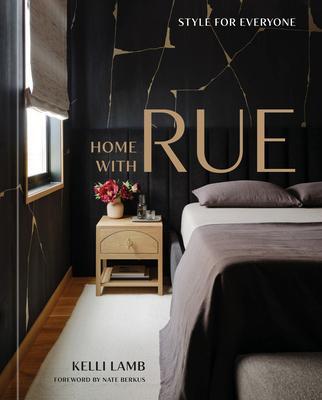 Cover: 9781984860682 | Home with Rue: Style for Everyone [An Interior Design Book] | Lamb