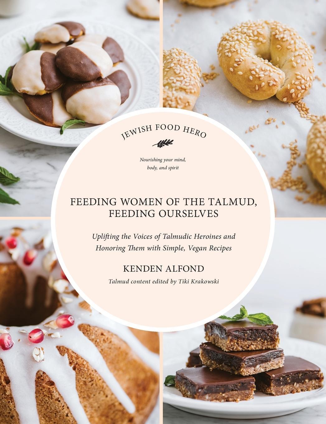 Cover: 9781684427017 | Feeding Women of the Talmud, Feeding Ourselves | Kenden Alfond | Buch