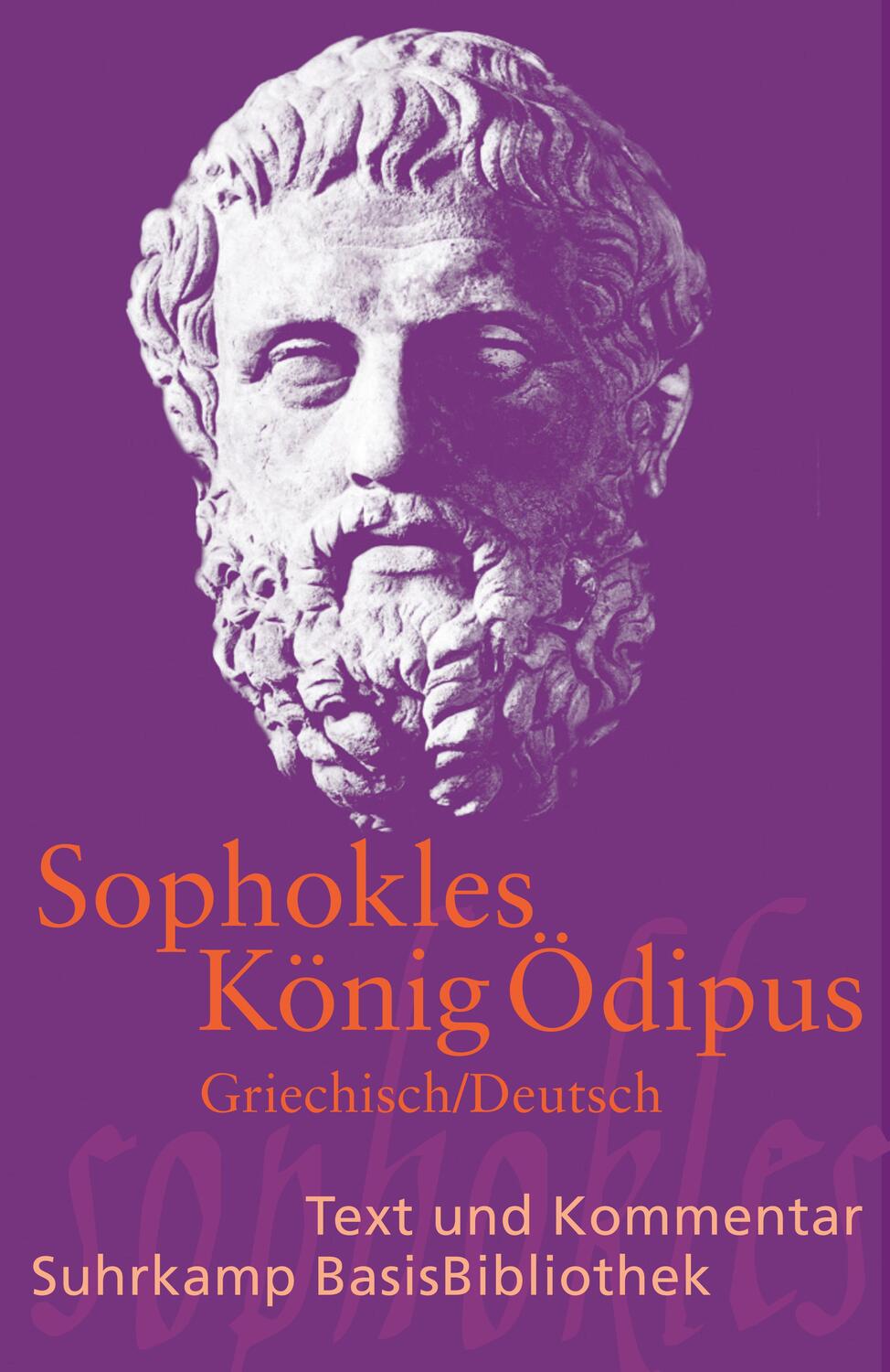 Cover: 9783518189344 | König Ödipus | Sophokles | Taschenbuch | Suhrkamp BasisBibliothek