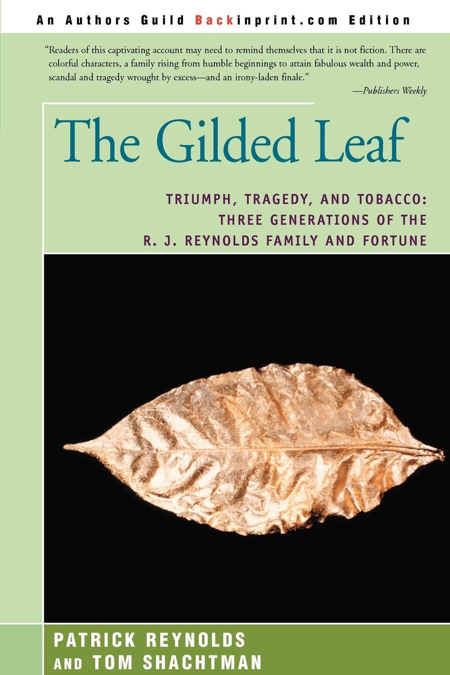 Cover: 9780595366583 | The Gilded Leaf | Patrick Reynolds | Taschenbuch | Paperback | 2006