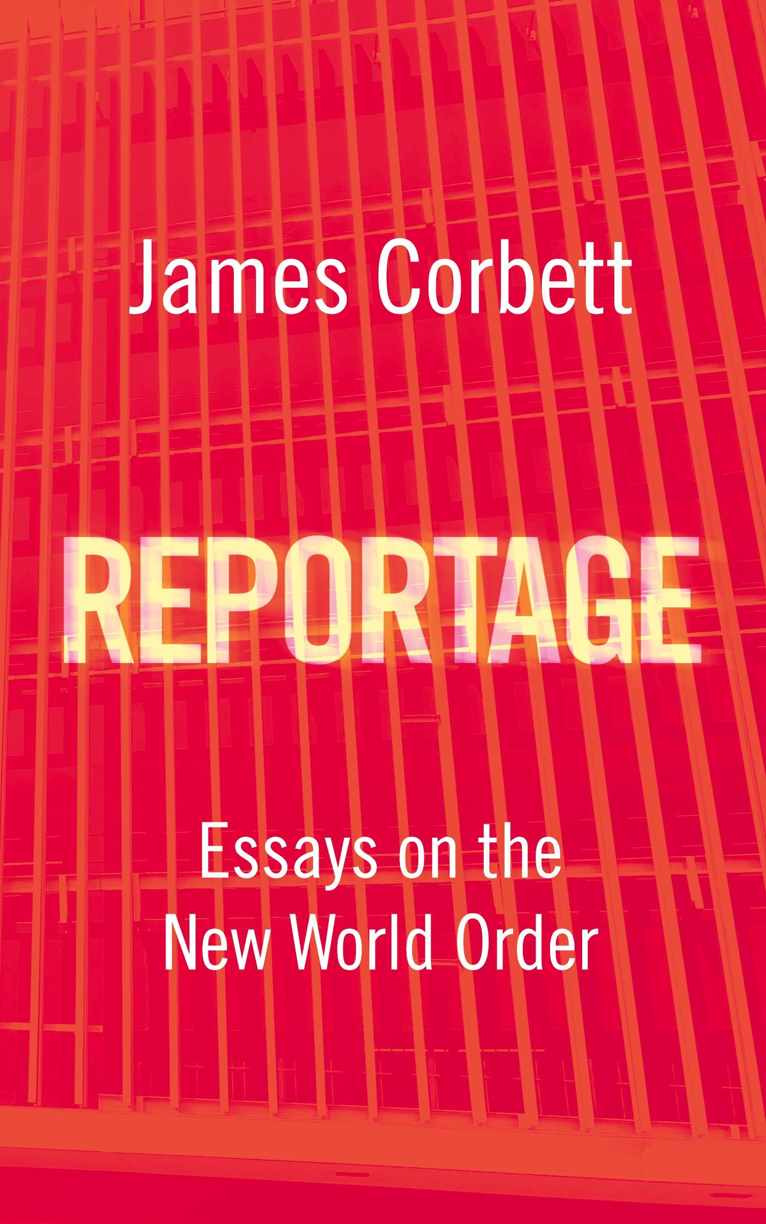 Cover: 9798991655200 | Reportage | Essays on the New World Order | James Corbett | Buch