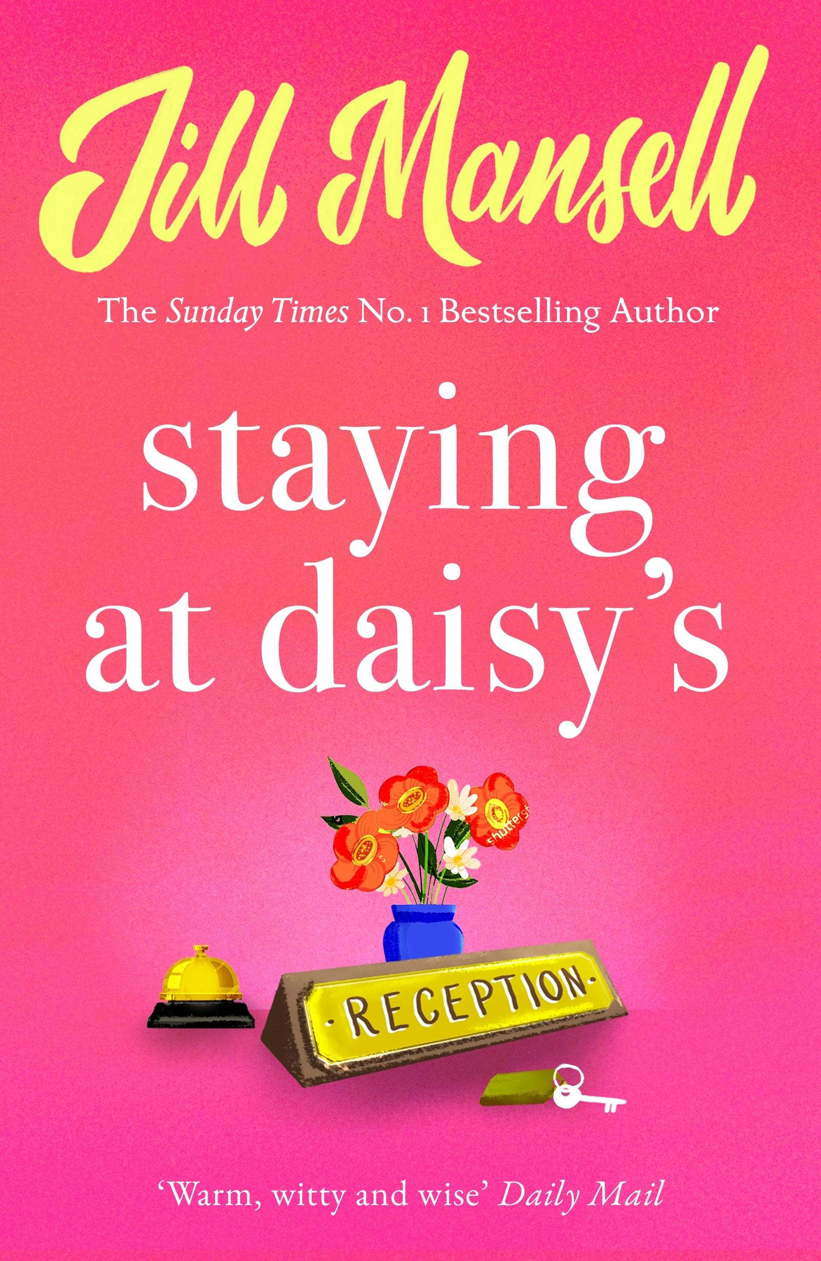 Cover: 9780755332601 | Staying at Daisy's: The fans' favourite novel | Jill Mansell | Buch