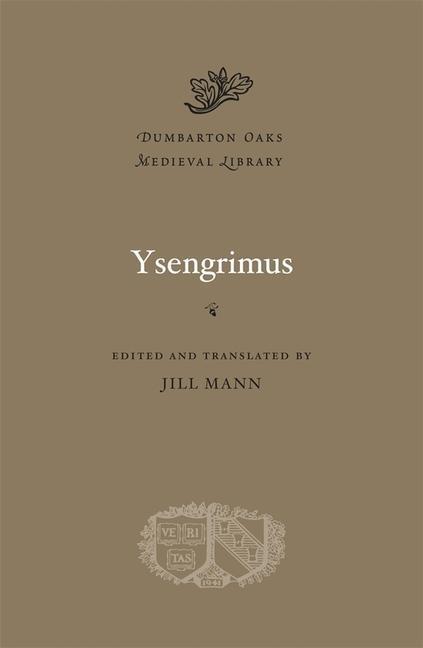 Cover: 9780674724822 | Ysengrimus | Jill Mann | Buch | Dumbarton Oaks Medieval Library | 2013