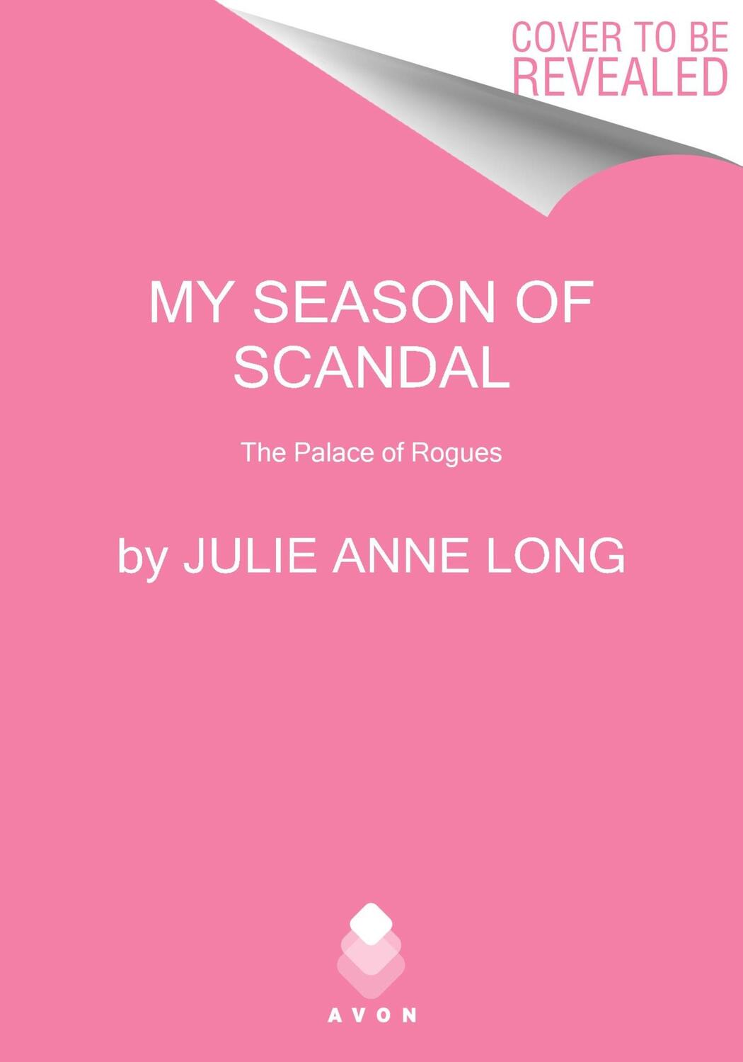 Cover: 9780063280953 | My Season of Scandal | The Palace of Rogues | Julie Anne Long | Buch