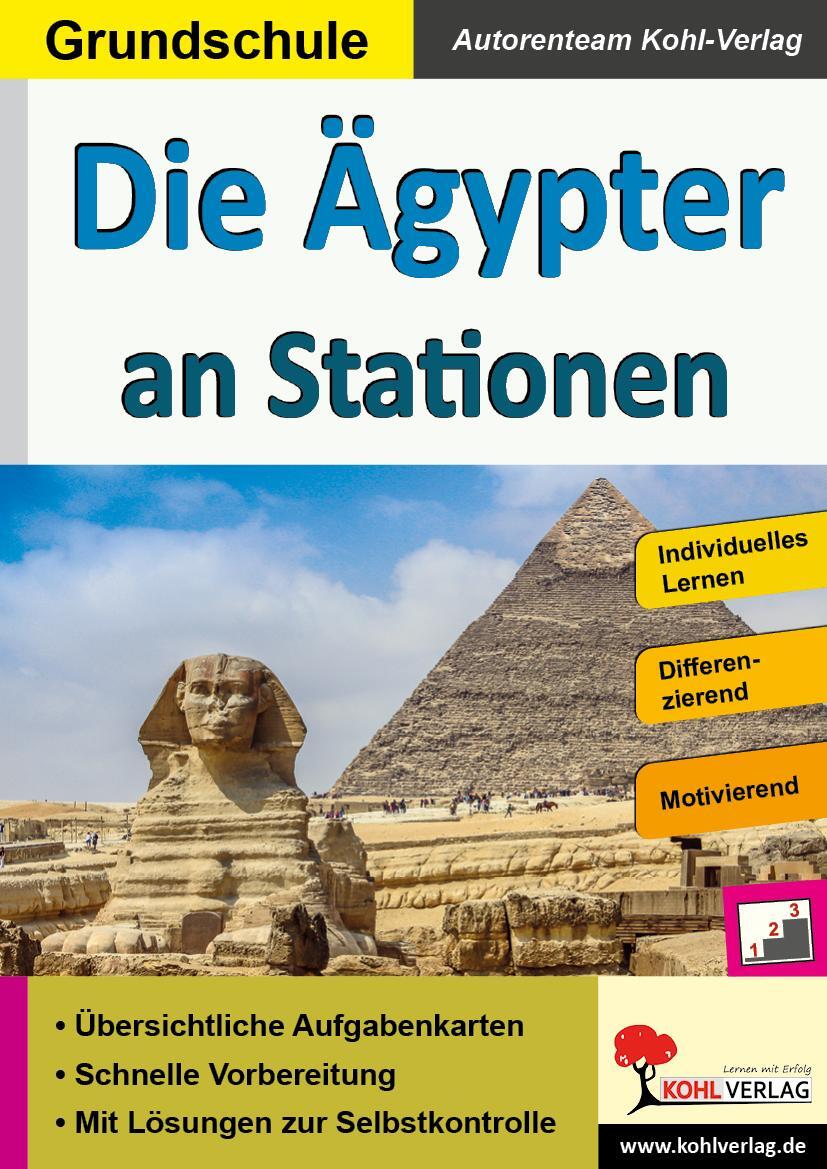 Cover: 9783960401186 | Die Ägypter an Stationen | Selbstständiges Lernen in der Grundschule
