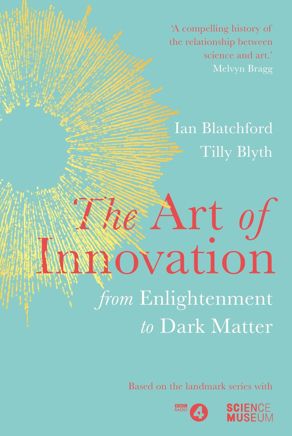 Cover: 9781787632493 | The Art of Innovation | Ian Blatchford (u. a.) | Buch | Englisch