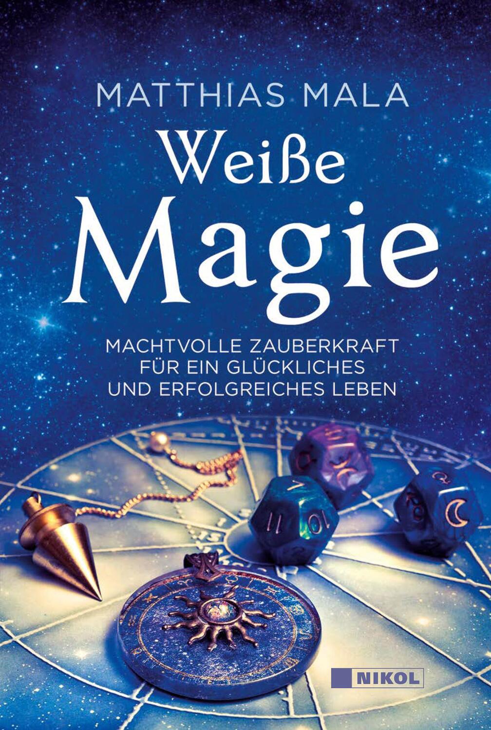 Cover: 9783868205800 | Weiße Magie | Matthias Mala | Buch | 224 S. | Deutsch | 2020