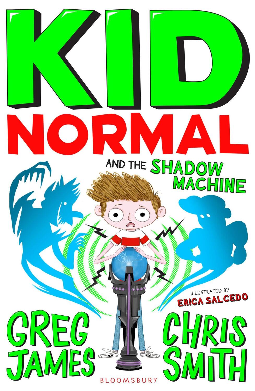 Cover: 9781408898901 | Kid Normal and the Shadow Machine: Kid Normal 3 | Greg James (u. a.)