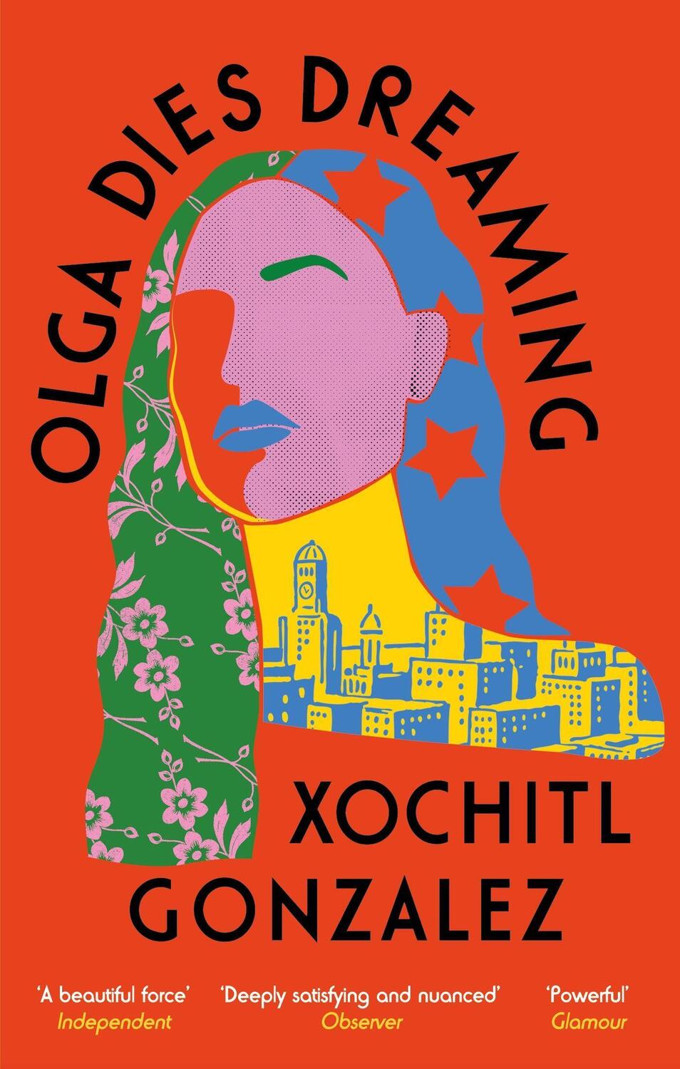 Cover: 9780349726700 | Olga Dies Dreaming | Xochitl Gonzalez | Taschenbuch | Englisch | 2023