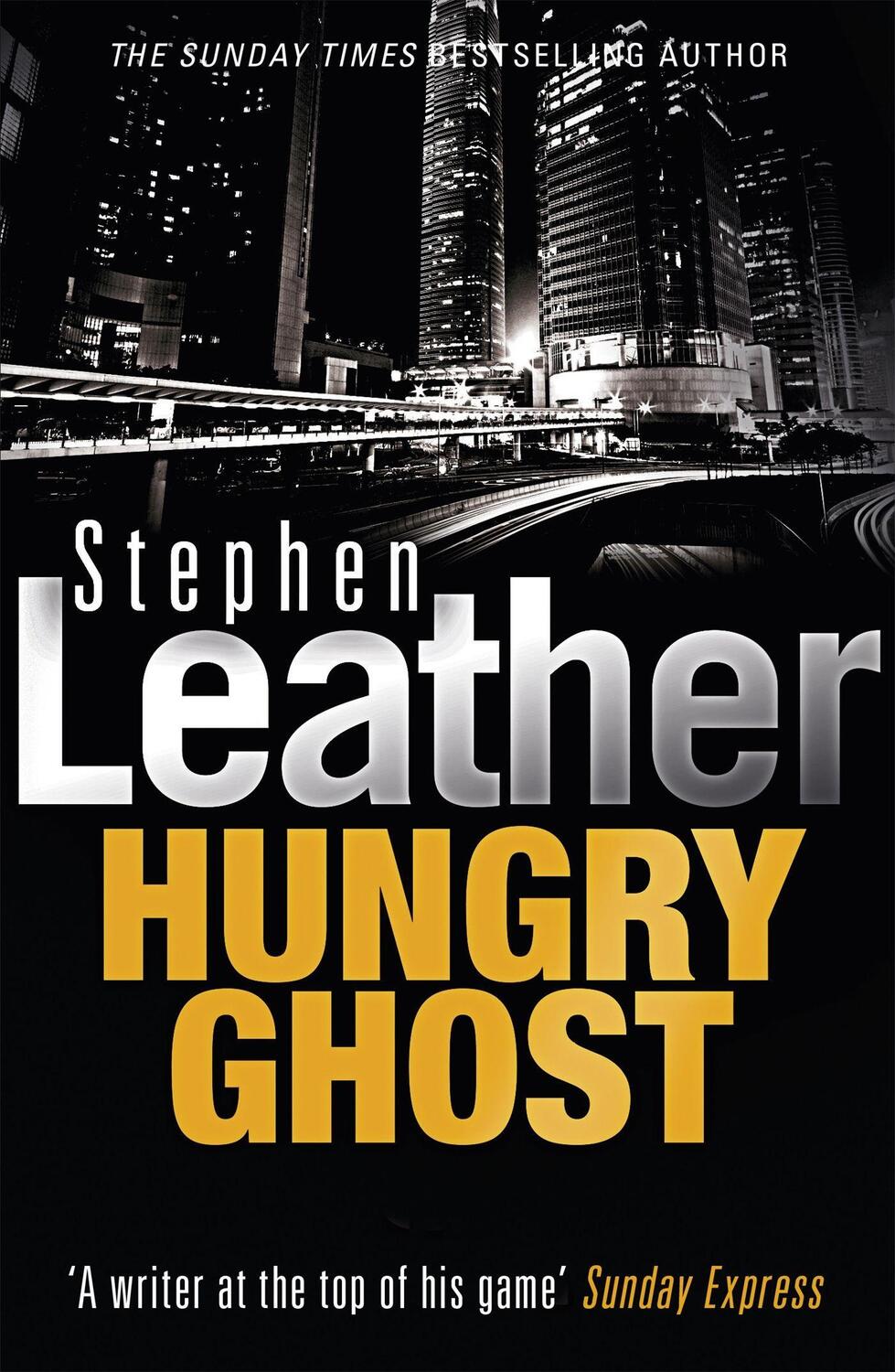 Cover: 9780340960721 | Hungry Ghost | Stephen Leather | Taschenbuch | Englisch | 2008