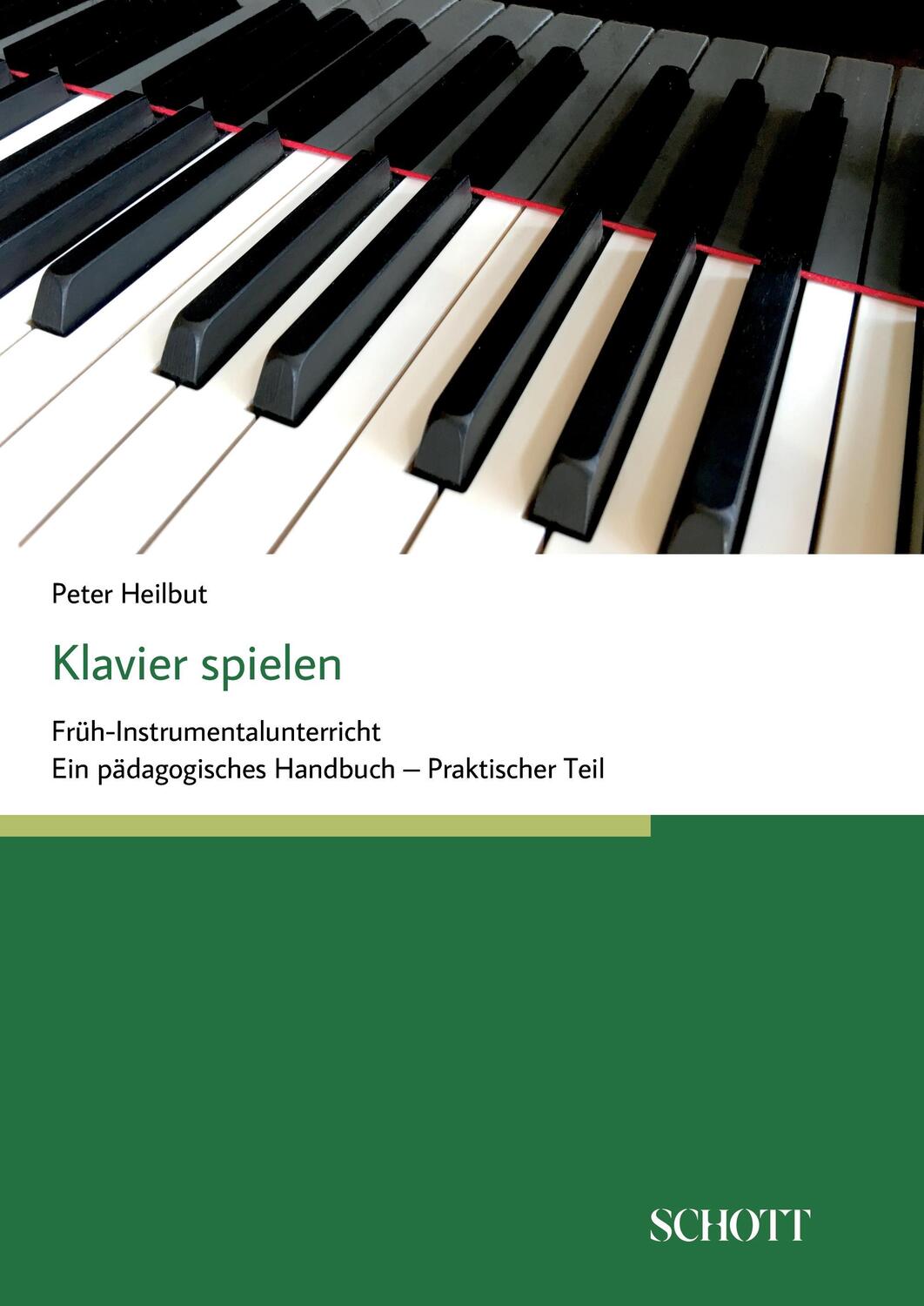 Cover: 9783959835152 | Klavier spielen | Peter Heilbut | Taschenbuch | EAN 9783959835152