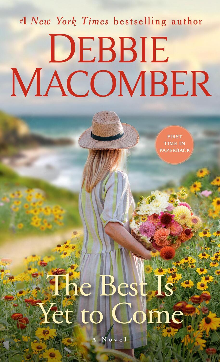 Cover: 9781984818867 | The Best Is Yet to Come | A Novel | Debbie Macomber | Taschenbuch